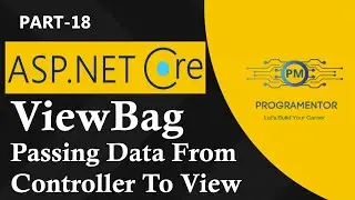 18 | ViewBag In ASP.NET Core 6 | Passing Data From Controller To View In ASP.NET Core 6 (Hindi/Urdu)