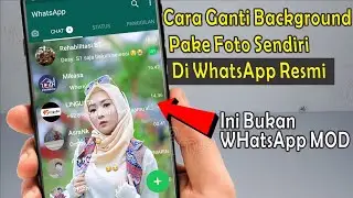 Cara Terbaru Mengganti background di WhatsApp Resmi Pake Foto Sendiri