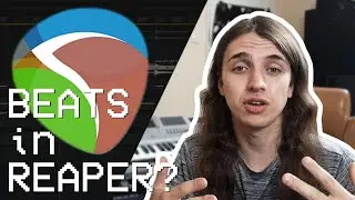 Can you make BEATS in REAPER? 🎹 | Beatgrinding in Reaper