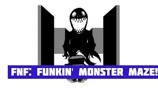 FNF: Funkin Monster Maze!