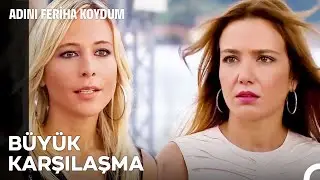 Demek Feriha'nın Cici Annesisin... - Adını Feriha Koydum 26. Bölüm