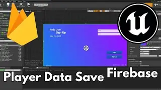 UE4 Unreal Engine Firebase Database Player Data Save in Firebase with Blueprint Code Tutorial UE4