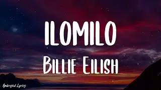 Billie Eilish - ilomilo (Lyrics)