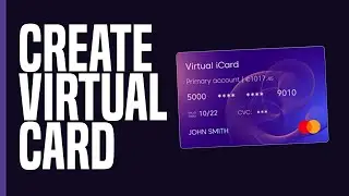 How To Get A Virtual Card For Free | Create Your Own Virtual Card (2024)