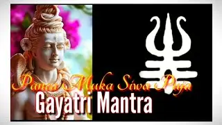 Gayatri Mantra||Panca Muka Shiwa Puja
