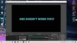 OBS Studio black screen fix on Windows 10 1909!