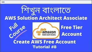 Create AWS Free Account | Tutorial 8