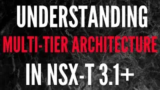 What is NSX-T Multi-tier architecture? \\ NSX routing