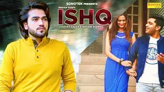 Isaq | Sagar & Shivani Sharma | Rikham Soni | New Hindi Songs 2023 | Sonotek Punjabi