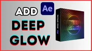 How to Install Deep Glow Plugin in After Effects | Step-by-Step Tutorial