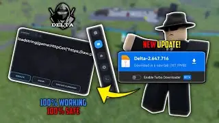 DELTA EXECUTOR NEW UPDATE 2024 | Latest Update of Delta Executor V2.647 | 100% WORKING & SAFE