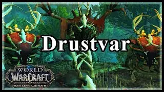 Drustvar Quest WoW