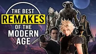 Best Remakes We Had So Far | 2024 Edition