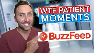 WTF Doctor Stories About Patients - Buzzfeed