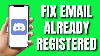 How To Fix Email is Already Registered Discord (Easy 2023)