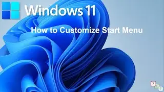 How to Customize Start Menu in Windows 11