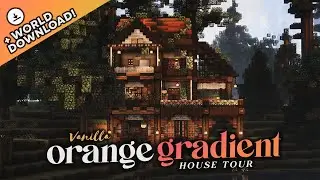 * ˚ Orange Gradient House Tour [ + FREE DOWNLOAD / SCHEMATICS ]┊Aesthetic Minecraft Vanilla Build