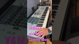 YAMAHA motif XS7 Coming soon !! #yamaha #motif #motifxs7