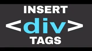 Inserting div tags and Cascading Style sheets (css)