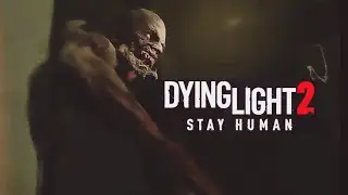 Dying Light 2 : Stay Human | Gameplay Trailer