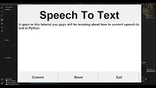 How to Create a Speech To Text Application in Python Using Visual Studio Code