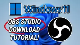 How to Download and Install OBS Studio in Windows 11