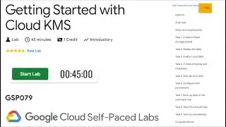 Getting Started with Cloud KMS | GSP079 | Google Cloud | QUICK-GCP-LAB | 2024 