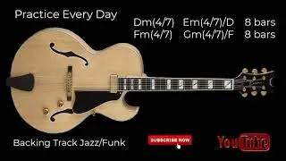 Backing Track Jazz/Funk for Guitar Dm(4/7) Fm7(4/7) for Practice.