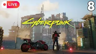 Cyberpunk 2077 First Playthrough pt.8 | Twitch Livestream VOD
