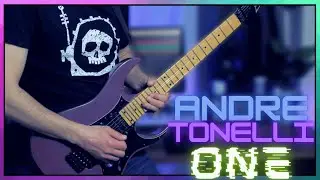 Andre Tonelli ► ONE - Guitar Cover 🎸