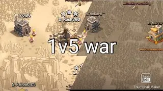 1v5 war | Clash of Clans