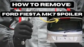 How To Remove Ford Fiesta Mk7 Spoiler, Rear Wiper Motor, Tailgate Trim.