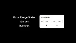 Price Range Slider with Min-Max Input in HTML CSS & JavaScript