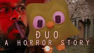 DUO - A Horror Story (Duolingo Parody)