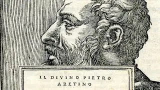 Pietro Aretino and the Art of the Renaissance at the Uffizi Gallery