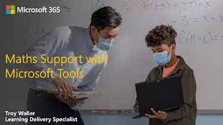 Maths support with Microsoft tools