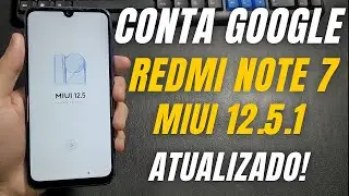 REMOVER CONTA GOOGLE REDMI NOTE 7 ATUALIZADO MIUI 12 ANDROID 10 2024 NOVO MÉTODO SEM PC E SEM APPS