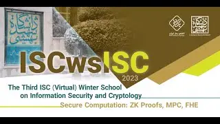 Hadi Soleimany, Karim Baghery: ISCwcISC 2023 Opening, Welcoming, Introduction