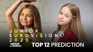 Junior Eurovision 2020 - MY TOP 12 PREDICTION - lowkeyescfan