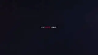 LIFE LOVE LAUGH