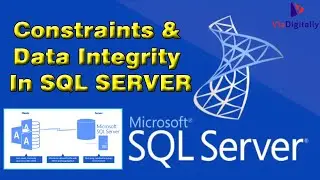 Constraints in SQL SERVER | Data Integrity In SQL SERVER | MSSQL SERVER Tutorials - @ViaDigitally