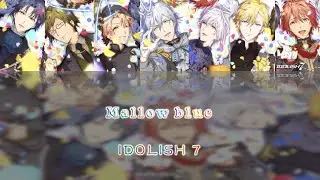 [IDOLISH 7 ] IDOLISH 7 - Mallow Blue(Romaji,Kanji,English)Full Lyrics