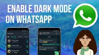 How to enable WhatsApp dark mode on Android