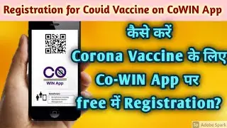 कैसे करें Corona Vaccine के लिए Co-WIN App पर Registration | How to Register for Corona Vaccine