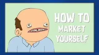 How To Market Yourself Animation