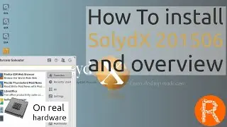 How To install SolydX 201506 and overview [On real hardware]