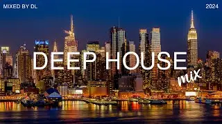 Deep House Mix 2024  I Best of Deep Disco Mix - Mixes By DL Music