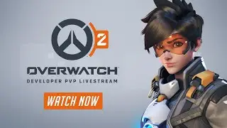 Overwatch 2 Developer PVP Livestream