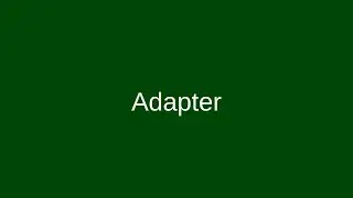 6- [Design Patterns] [Structural] [Adapter] بالعربي