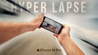 HYPER LAPSE | Shoot & Edit on iPhone 14 PRO